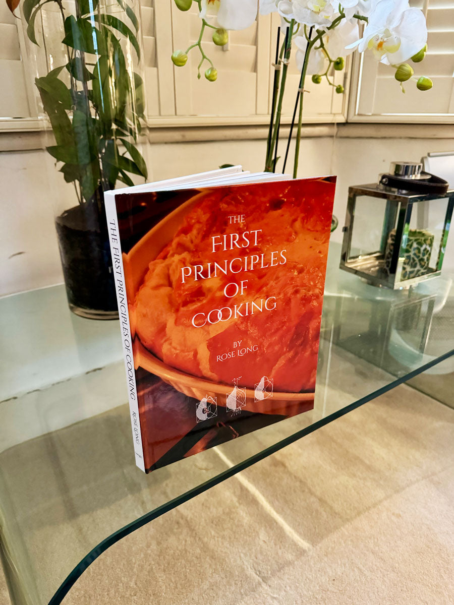 Recipe Book - The First Principles Of Cooking by Rose Long - Print Version